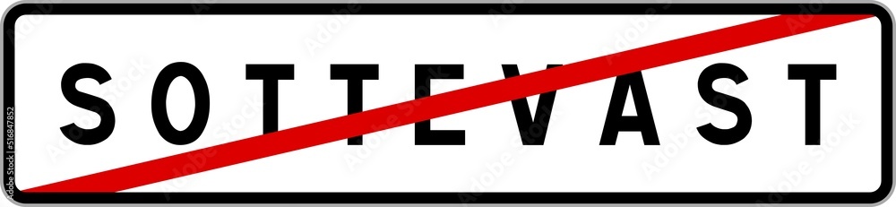 Panneau sortie ville agglomération Sottevast / Town exit sign Sottevast Panneau sortie ville agglomération Sottevast / Town exit sign Sottevast