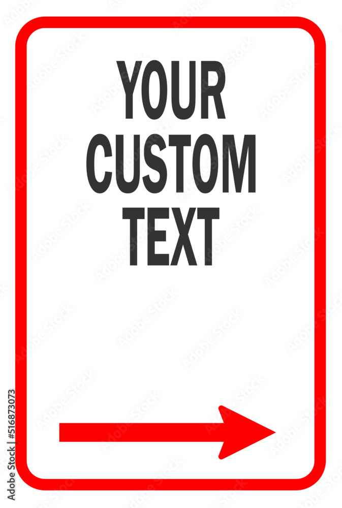no parking sign, tow away sign, parking sign with custom text and arrow no parking sign, tow away sign, parking sign with custom text and arrow