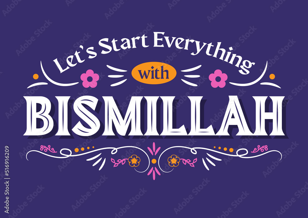 Let's start everything with bismillah