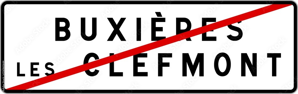 Panneau sortie ville agglomération Buxières-lès-Clefmont / Town exit sign Buxières-lès-Clefmont
