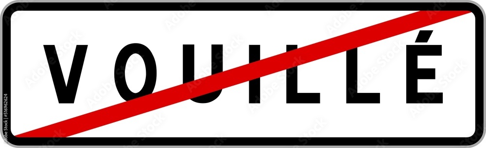 Panneau sortie ville agglomération Vouillé / Town exit sign Vouillé Panneau sortie ville agglomération Vouillé / Town exit sign Vouillé