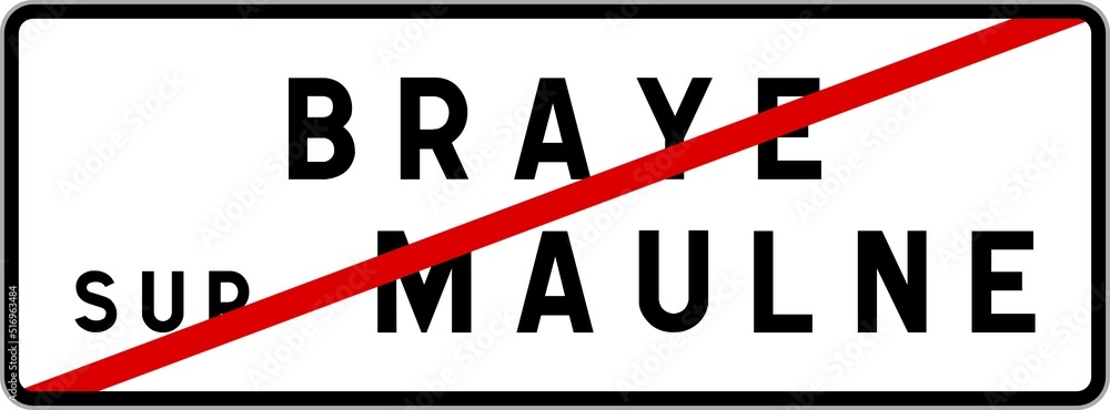 Panneau sortie ville agglomération Braye-sur-Maulne / Town exit sign Braye-sur-Maulne Panneau sortie ville agglomération Braye-sur-Maulne / Town exit sign Braye-sur-Maulne