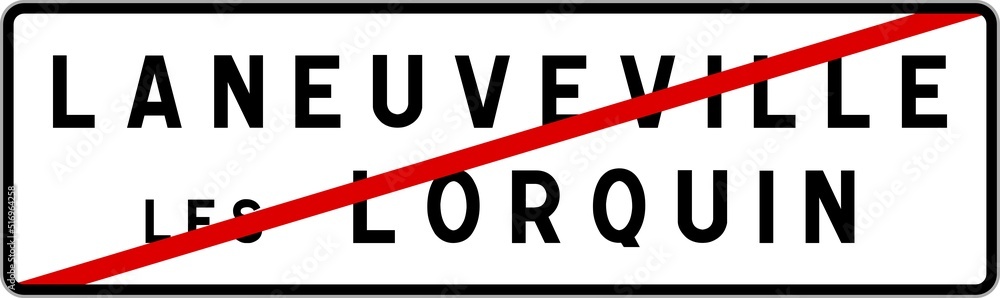 Panneau sortie ville agglomération Laneuveville-lès-Lorquin / Town exit sign Laneuveville-lès-Lorquin Panneau sortie ville agglomération Laneuveville-lès-Lorquin / Town exit sign Laneuveville-lès-Lorquin