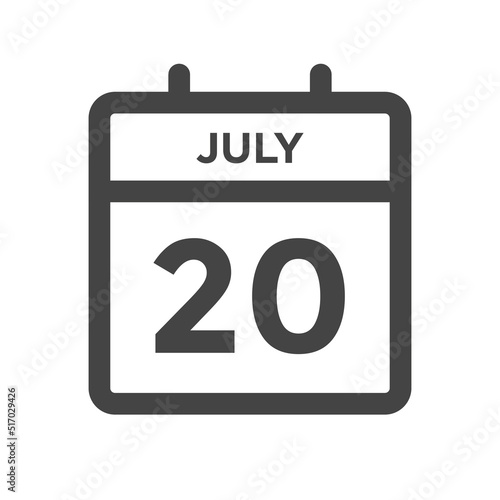 July 20 Calendar Day or Calender Date for Deadline, or Appointment