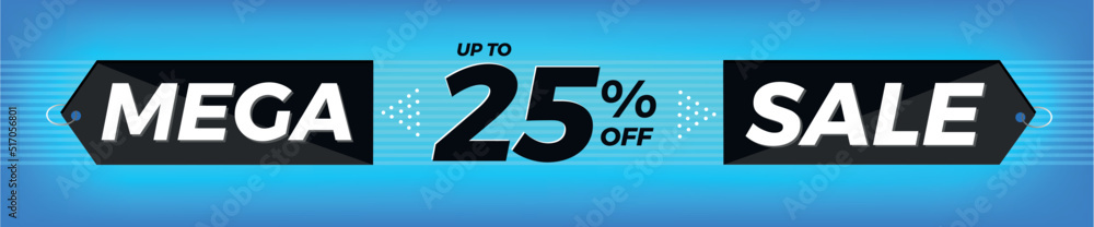 25% off. Horizontal blue banner. Advertising for Mega Sale. Up to twenty-five percent discount for promotions and offers. 25% off. Horizontal blue banner. Advertising for Mega Sale. Up to twenty-five percent discount for promotions and offers.