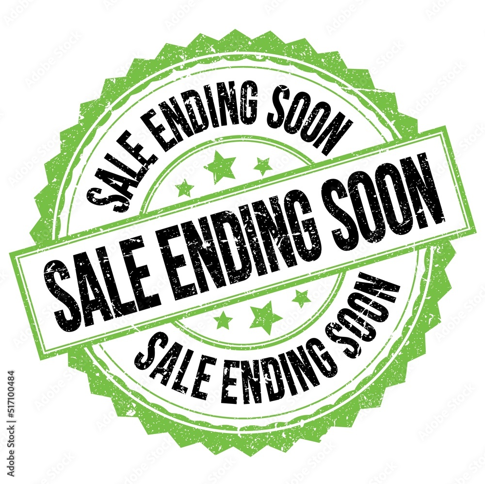 SALE ENDING SOON text on green-black round stamp sign SALE ENDING SOON text on green-black round stamp sign