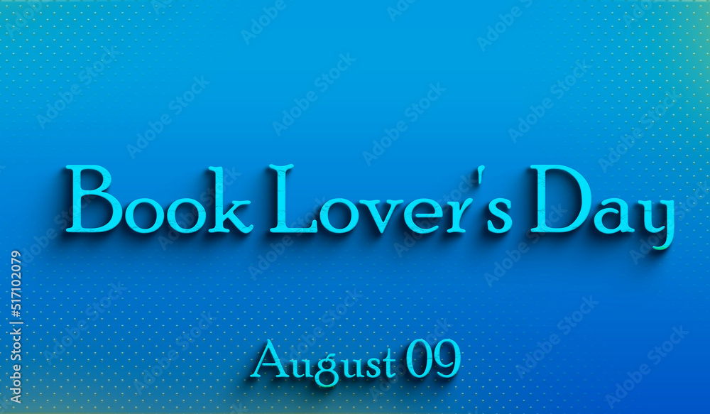 Happy Book Lover's Day, august 09, Empty space for text, Copy space right Text Effect Happy Book Lover's Day, august 09, Empty space for text, Copy space right Text Effect