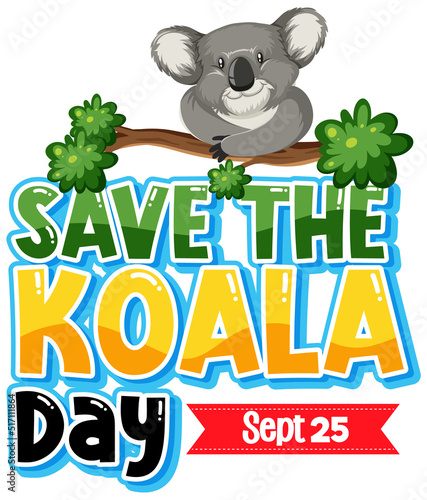 Save the koala day banner design photo