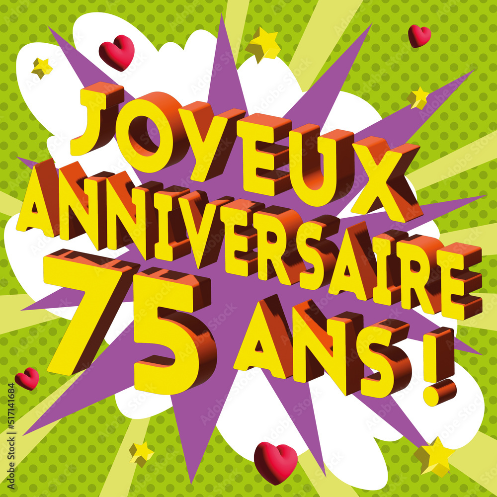 Carte Joyeux Anniversaire 75 ans 2023 1 Carte Joyeux Anniversaire 75 ans 2023 1