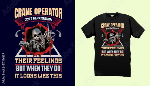 Crane Operator tshirt design vector