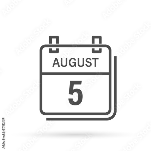 Calendar icon with shadow. August 5, Day, month. Flat vector illustration. photo