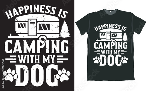 Happiness is Camping with My Dog T Shirt Design