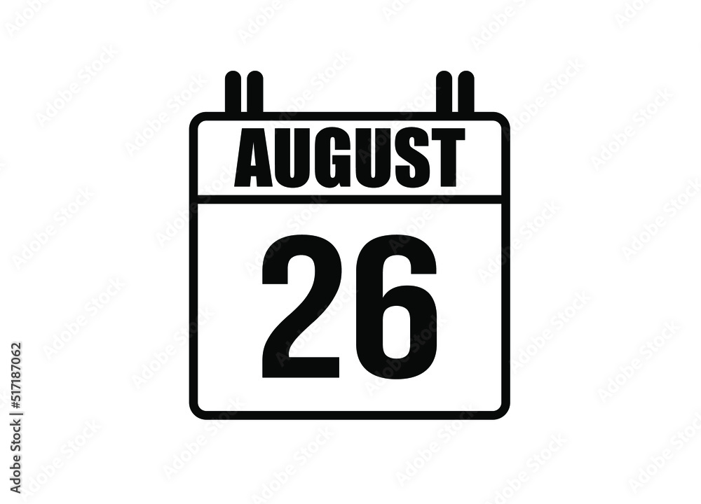 26 August calendar. Simple calendar page for the month of August. Black vector on white background. 26 August calendar. Simple calendar page for the month of August. Black vector on white background.