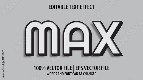 Editable text effect modern 3d MAX and minimal font style