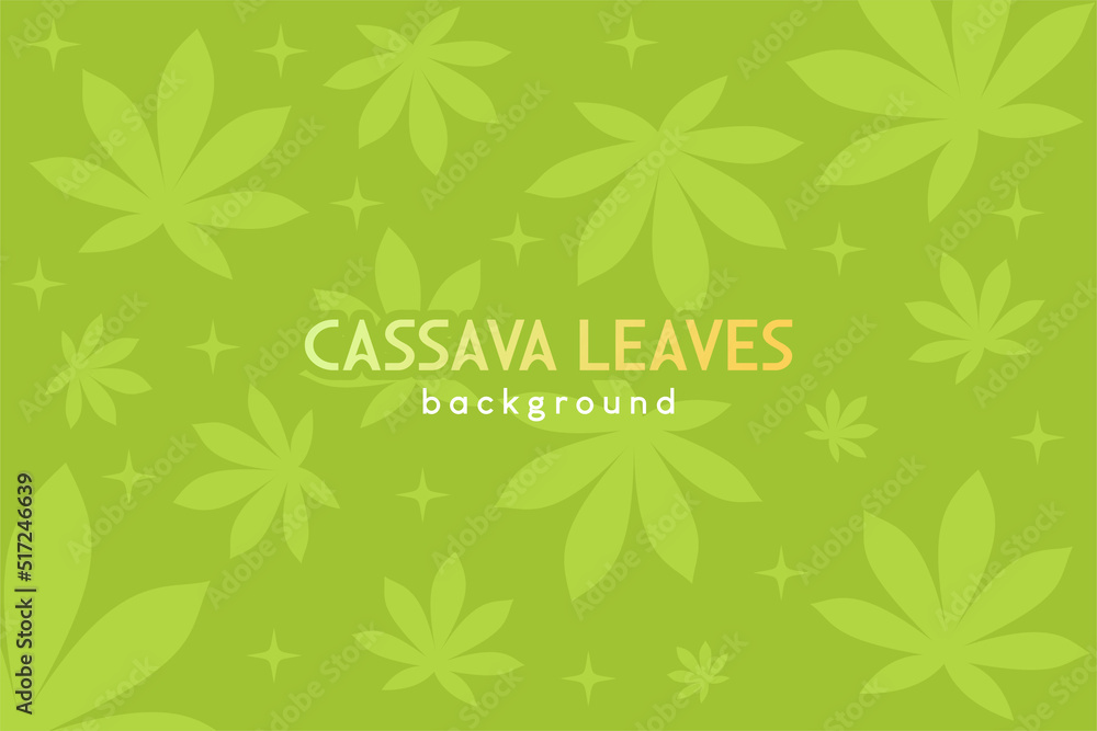 Cassava leaf background design in green color Cassava leaf background design in green color
