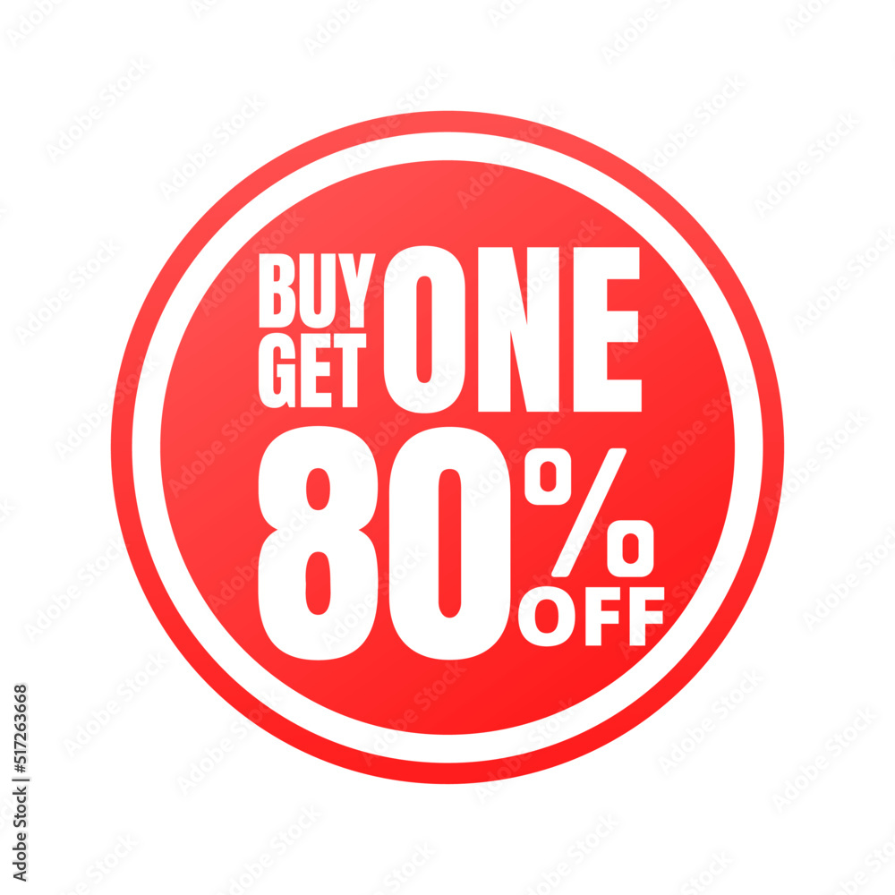 80% off, buy get one, online super discount red button. Vector illustration, icon Eighty 80% off, buy get one, online super discount red button. Vector illustration, icon Eighty