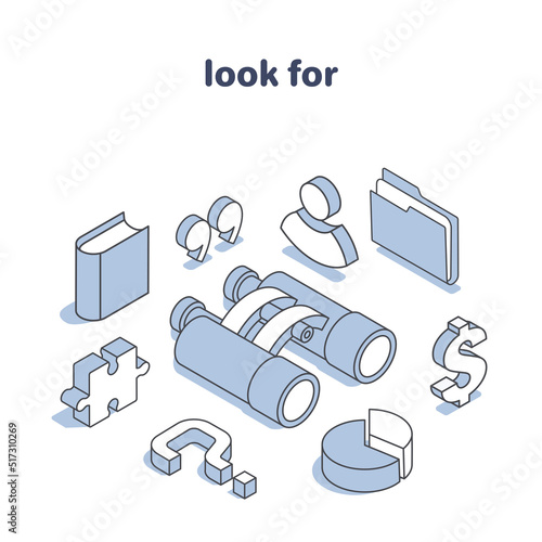 isometric vector illustration isolated on white background, icons of binoculars with folder and book, dollar icon near pie chart and question mark, look for