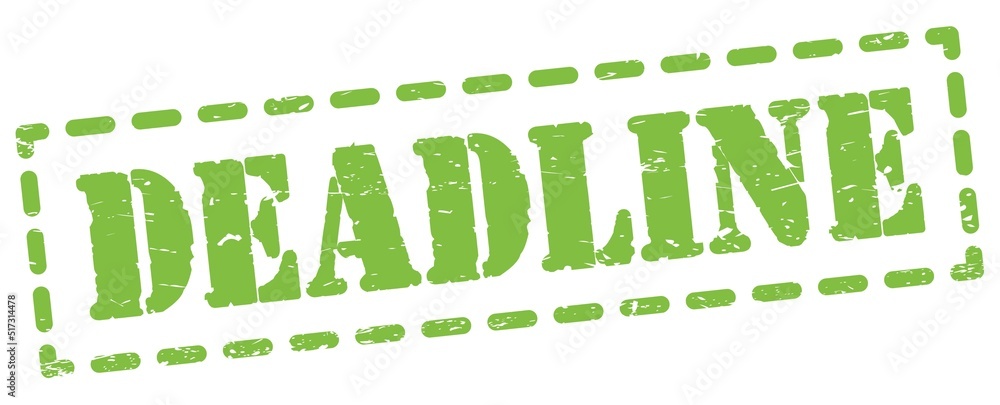 Fototapeta premium DEADLINE text written on green stamp sign.