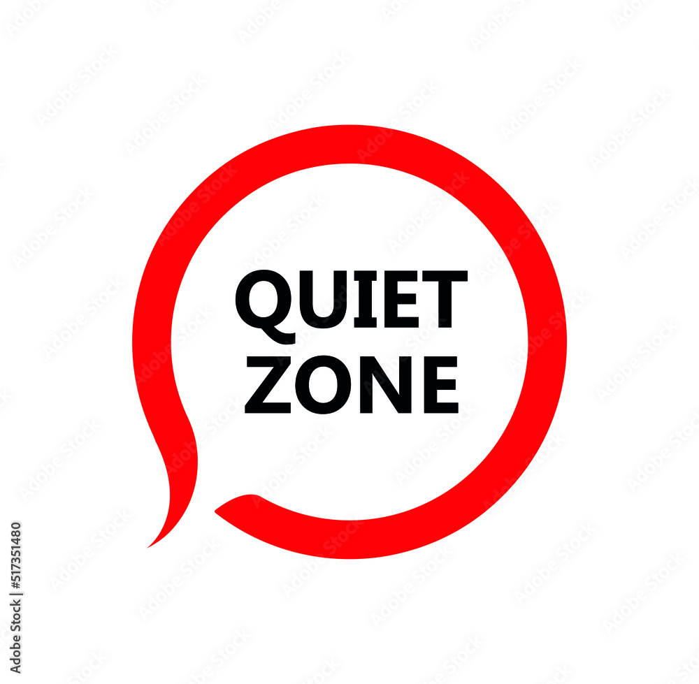 quiet zone sign on white background quiet zone sign on white background