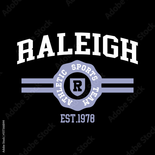 Athletic team state of Raleigh, Florida. Typography graphics for sportswear and apparel. Vector print design. photo