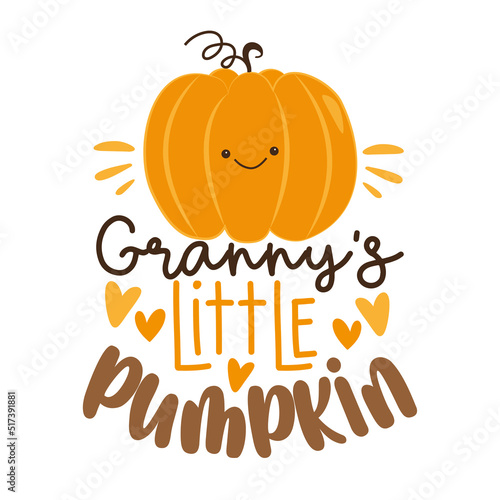 Granny's little pumpkin - - funny slogan with cute pumpkin face.
Good for baby clothes, poster, card, label, and other decoration.