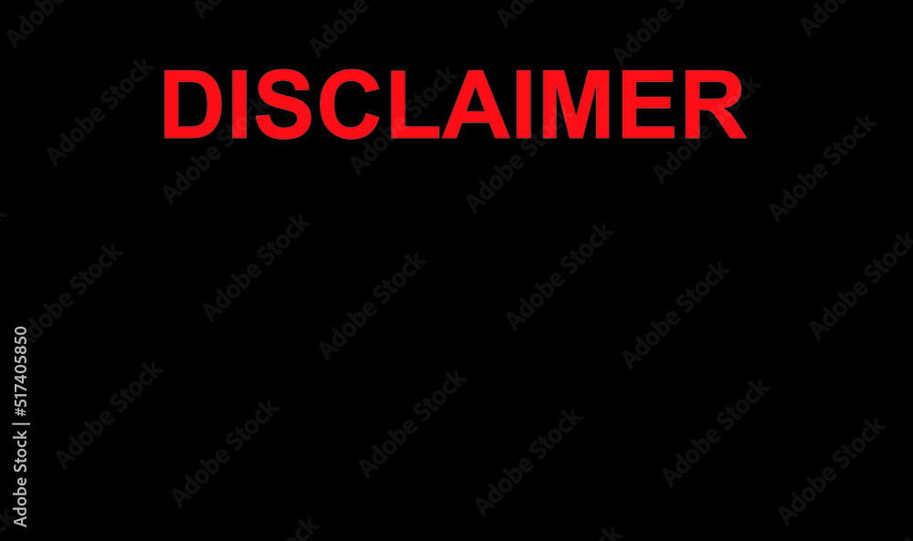 Disclaimer text with black background illustration vector