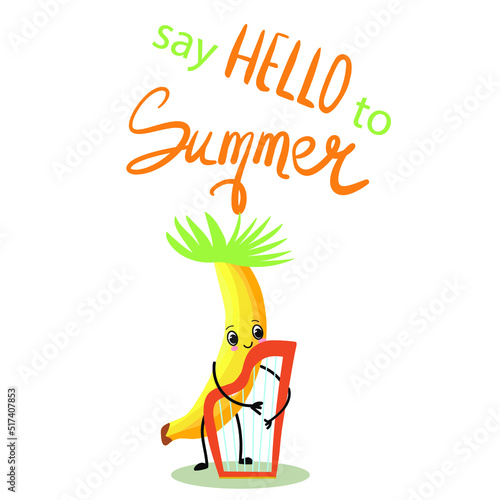 Vector illustration character, cartoon funny banana playing flute, lettering say hello to fly. Summer mood, funny fruits, organic. Children's concept. Print design for summer. © Natalia