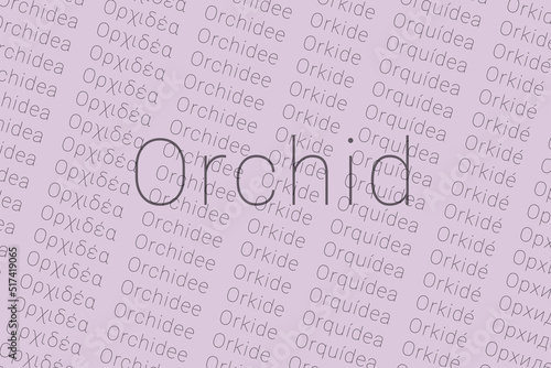 Word Orchid in languages of world. Logo Orchid on Krayola Thistle color