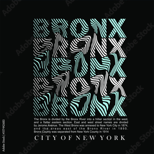 BRONX City Of New York design typography, vector graphic illustration, for printing t-shirts and others