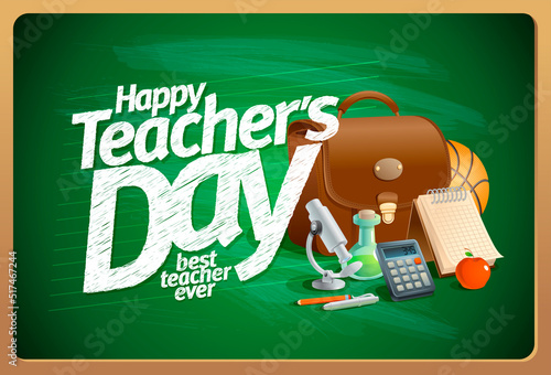 Happy teacher's day card, best teacher ever poster