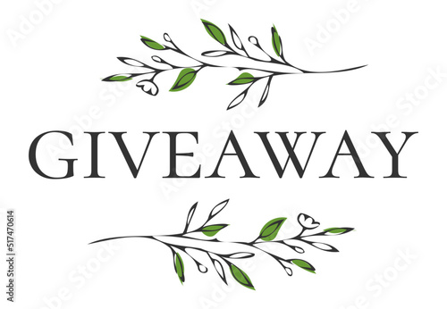 Giveaway vector lettering. Giveaway banner for social media contests and special offer. 