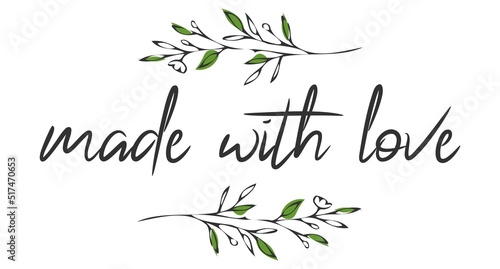 Hand Made with Love  inscription lettering quote. Made with Love calligraphy. Made with Love card. Vector illustration
