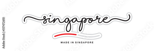 Made in Singapore, new modern handwritten typography calligraphic logo sticker, abstract Singapore flag ribbon banner