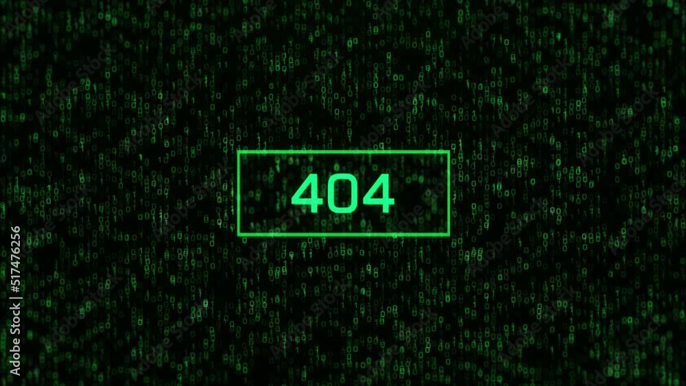 404 Error Over Computer Binary Background. 404 Warning with Binary Code and Matrix Background 404 Error Over Computer Binary Background. 404 Warning with Binary Code and Matrix Background