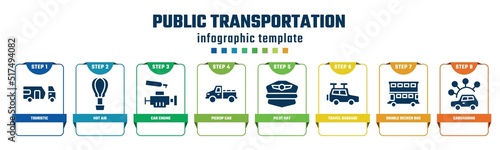 public transportation concept infographic design template. included touristic, hot air, car engine, pickup car, pilot hat, travel baggage, double decker bus, carsharing icons and 8 options or steps.