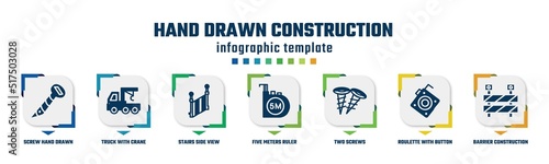 hand drawn construction concept infographic design template. included screw hand drawn tool, truck with crane, stairs side view, five meters ruler, two screws, roulette with button, barrier