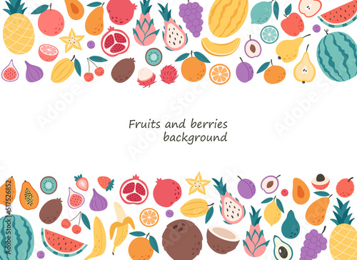 Fruits and berries background. Natural organic nutrition. Healthy food  dietetics products  fresh vitamin grocery products. Vector illustration in flat style