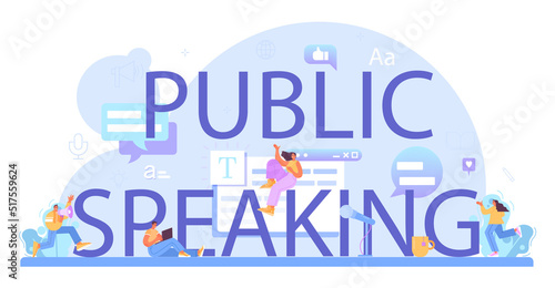 Public speaking typographic header. Speechwriter or journalist
