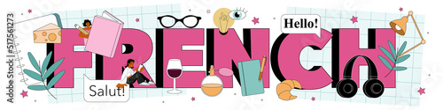 French typographic header. Language school french listening, reading