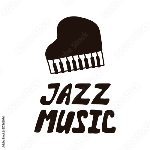 Lettering poster jazz music with piano