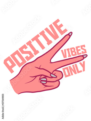 Frau Positive Vibes Only 
