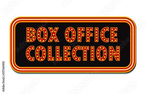 Vector illustration of Box office collection sign.
