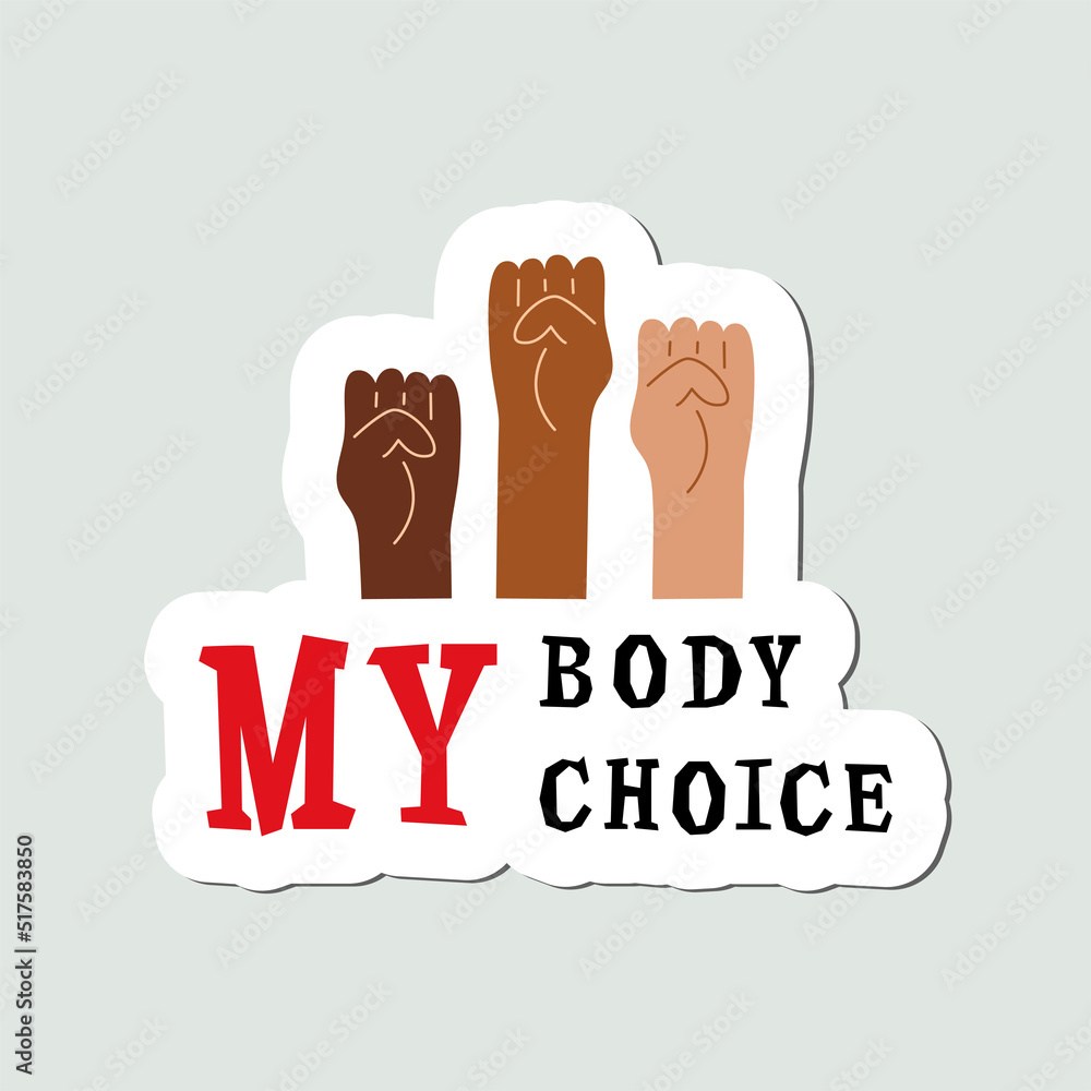 My Body, My Choice with arms. Vector illustration. Stock Vector | Adobe