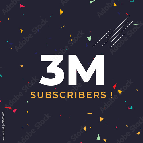 Thank you 3M or 3 million subscribers with colorful confetti background. Premium design for social site posts, poster, social media banner celebration, social media story, web banner.