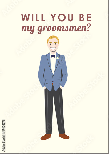 Will You Be My Groomsmen Cute Cartoon Character Portrait