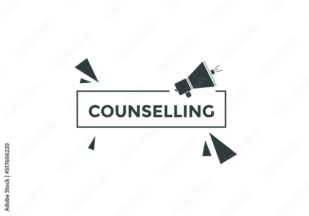 counselling text button. Counselling speech bubble. label sign template
