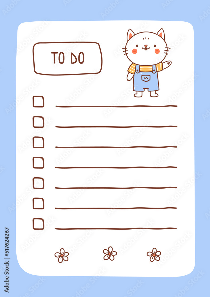 To do list template decorated by kawaii cat. Cute design of schedule, daily planner or checklist. Vector hand-drawn illustration. Perfect for planning, notes and self-organization. To do list template decorated by kawaii cat. Cute design of schedule, daily planner or checklist. Vector hand-drawn illustration. Perfect for planning, notes and self-organization.