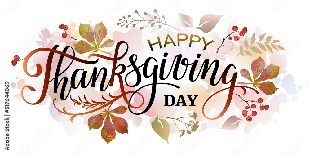 Thanksgiving lettering with autumn background. Celebration handwritten phrase Happy Thanksgiving for postcard, icon, logo or poster. Vector illustration.