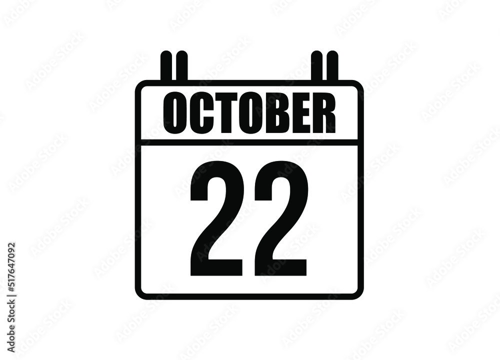 22 October calendar. Simple calendar page for the month of October. Black vector on white background. 22 October calendar. Simple calendar page for the month of October. Black vector on white background.