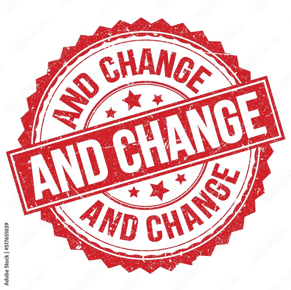 AND CHANGE text on red round stamp sign AND CHANGE text on red round stamp sign